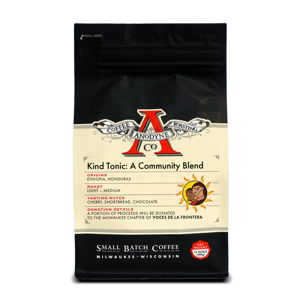 Kind Tonic: A Community Blend - Anodyne Coffee Roasting Co.