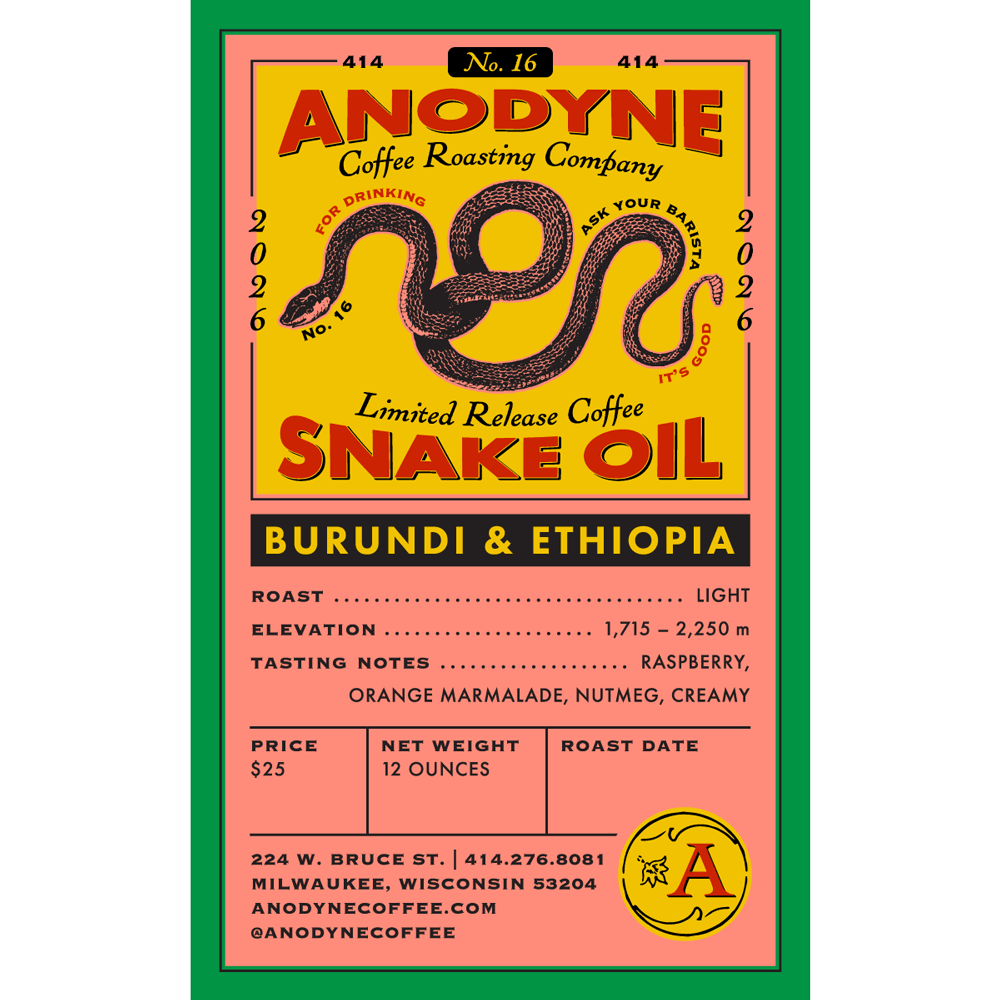 Snake Oil 16 (4/14) - Anodyne Coffee Roasting Co.
